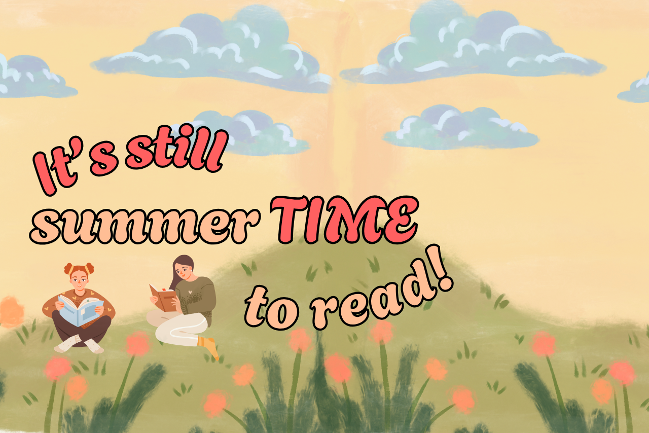 Light red and light orange text "It's still summer TIME to read!"
